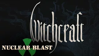 WITCHCRAFT -  The Outcast (OFFICIAL TRACK)