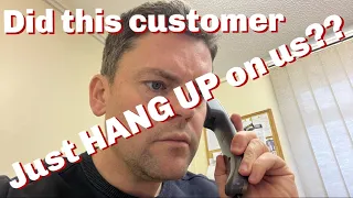 We call to confront the customer, but did he just HANG UP on us??