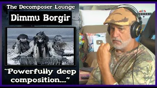 DIMMU BORGIR "Gateways" Composer Reaction and Dissection The Decomposer Lounge
