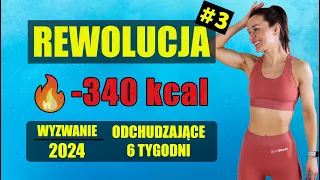 WYZWANIE Odchudzające REWOLUCJA 🔥Trening 3 -340 KCAL