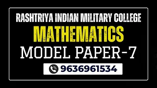 RIMC Maths Question Paper Solution 2024 | RIMC model paper | Rashtriya Indian Military College
