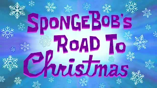 SpongeBob SquarePants: SpongeBob's Road to Christmas Title Card