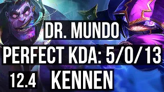 DR. MUNDO vs KENNEN (TOP) | 5/0/13, Rank 6 Mundo | EUW Challenger | 12.4