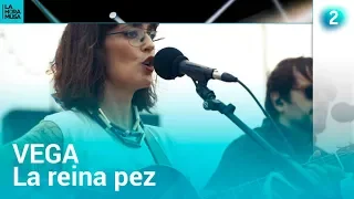 "La reina pez" - Vega - La Hora Musa - RTVE.es