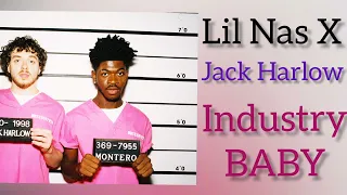 Lil Nas X, Jack Harlow- Industry Baby/ Перевод песни и текст
