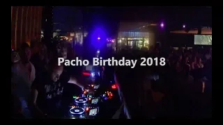 PACHO Birthday 08/08/2018 at Cacao Beach DJ Set