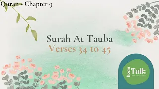 Surah At Tauba 04 - Verses 34 to 45