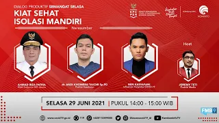 Dialog Produktif Semangat Selasa: "Kiat Sehat Isolasi Mandiri"