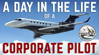 A Day-And-A-Half In The Life (of a corporate pilot) - PhotoRV S1E14