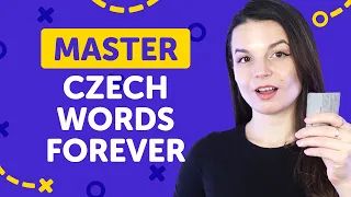 The One Guaranteed Way to Learn Czech Words for Good