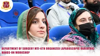 Laparoscopic Bariatric Hands-on Workshop | Organized by Department of Surgery | KTH | 30th Nov 2021