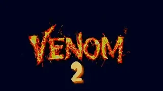 VENOM 2 Official Teaser Trailer 2020