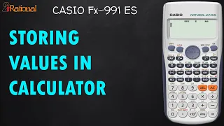 Storing Values | Scientific Calculator fx 991 es