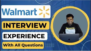 Walmart Interview Experience | Software Engineering | 5+ Backend Developer