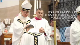 Manila Cathedral - Episcopal Ordination of Bishop Robbie Gaa