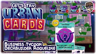COMIC STYLE BUSINESS DECK-BUILDER ROGUELIKE!! | Let's Try: Urban Cards | Gameplay Preview