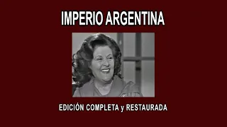 IMPERIO ARGENTINA A FONDO - EDICIÓN COMPLETA y RESTAURADA