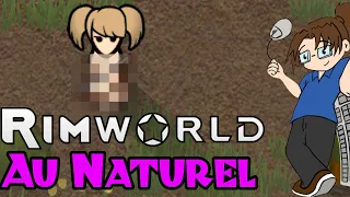 RIMWORLD: Au Naturel - Ep 1: This is going to be BRUTAL!