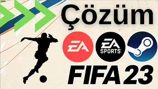 Çözüm: FIFA 23 Çalışıyor ama Açılmıyor