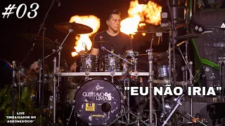 EU NÃO IRIA - GUSTTAVO LIMA / RIT BATERA ''LIVE EMBAIXADOR NO AGRONEGÓCIO'' #gusttavolima #drumcam