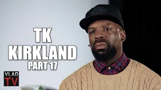 TK Kirkland: All My Crew who Knows Keefe D are Mad at Him for Snitching on Himself (Part 17)