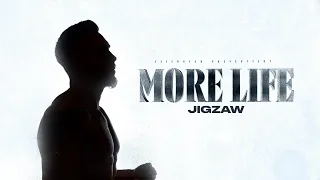 JIGZAW - MORE LIFE (prod. by FADE)