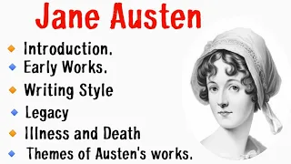 Jane Austen Biography | Jane Austen Works || Pride and prejudice ||Jane Austen as a novelist.