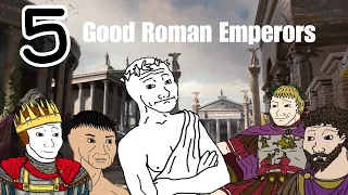 The Five Good Roman Emperors - Explained in 6 Minutes