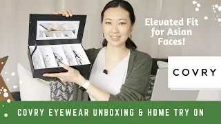 Unboxing COVRY's Elevated Fit Frames | Covry Home Try On Program | Eyewear for Asian Faces