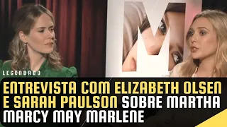 Entrevista com Elizabeth Olsen e Sarah Paulson sobre Martha Marcy May Marlene (Legendado)