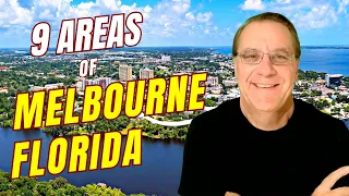 Where Should I Live When Moving To Melbourne Florida? -  All 9 Areas of Melbourne FL Covered!