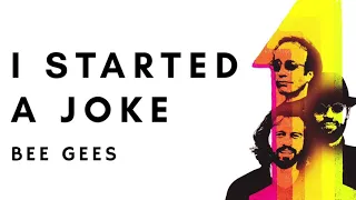 BEE GEES - I STARTED A JOKE (LYRICS) | LIRIK TERJEMAHAN INDONESIA