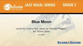 Blue Moon, arr. Victor López– Score & Sound