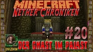 Minecraft Nether Chroniken #20 - Der Ghast im Palast [HD+Deutsch]