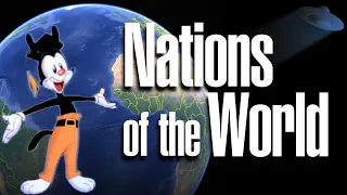 The Nations (and flags) of the World with Yakko Warner, 1993
