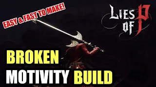 Lies of P Best Early Motivity Build (Makes Game Easy!)