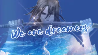 We are dreamers | Hakuouki | gaming