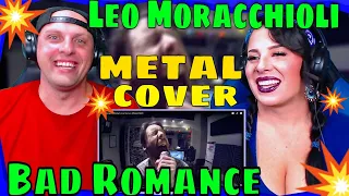 First Time Hearing Bad Romance (metal cover by Leo Moracchioli) THE WOLF HUNTERZ REACTIONS