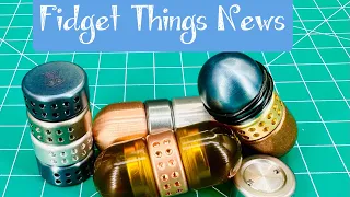 Fidget Things Fidget News!