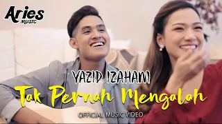 Yazid Izaham - Tak Pernah Mengalah  (Official Music Video with Lyric)