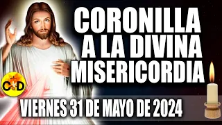 CORONILLA A LA DIVINA MISERICORDIA DE HOY VIERNES 31 DE MAYO 2024 - EL SANTO ROSARIO DE HOY