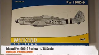 Eduard Fw 190 D-9 Build Review - 1/48 Scale - Best Fw 190D-9 Or Unbuildable?