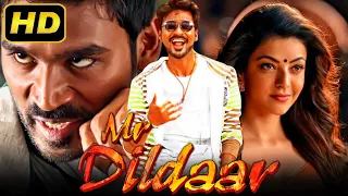 Mr Dildaar - Dhanush's Romantic Hindi Dubbed Full HD Movie | Kajal Aggarwal, Vijay Yesudas