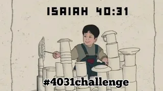 #4031challenge ECHA SOEMANTRI ISAIAH 40:31