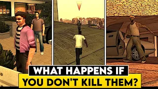 WHAT HAPPENS IF YOU DON'T KILL THEM? | GTA