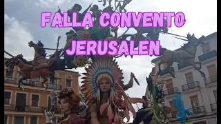 FALLAS VALENCIA - Falla CONVENTO JERUSALEN completa SECCIÓN ESPECIAL