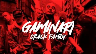 Gaminart - Crack Family [Letra 4k]