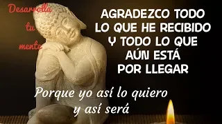 AFIRMACIONES DE GRATITUD - AGRADECIMIENTO- ( Meditación guiada)