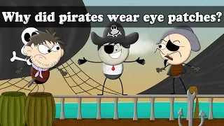 Why did pirates wear eye patches? | #aumsum #kids #science #education #children