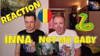 INNA - Not My Baby - REACTION